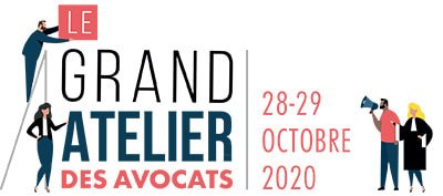 Le Grand Atelier des Avocats 